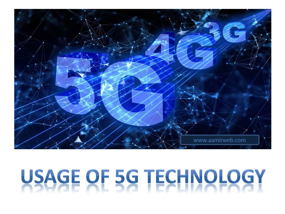 usage of 5G technology