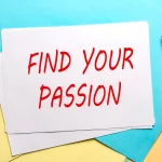 How to Finding Your Passion A Journey of Self-Discovering